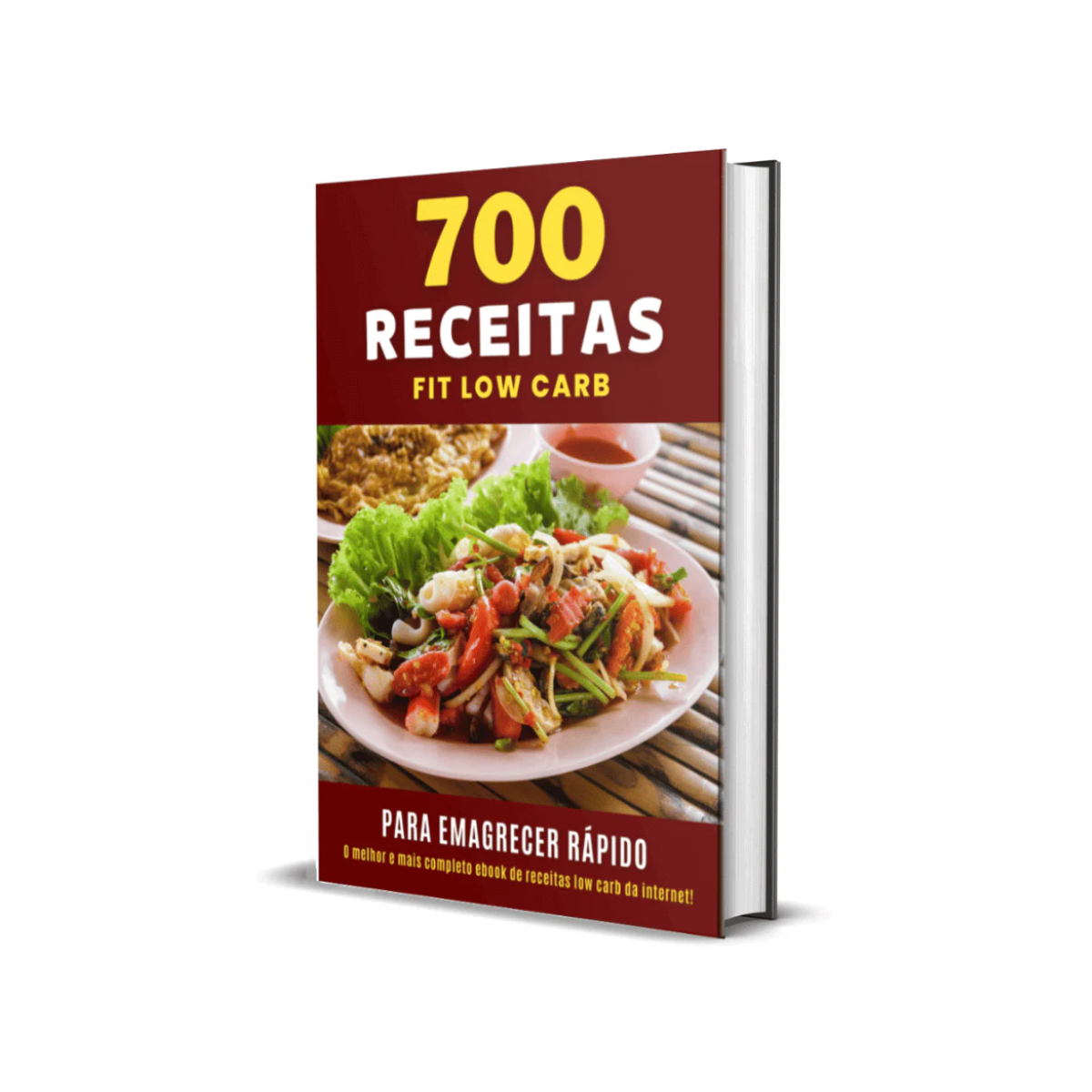 Capa do livro 700 Receitas Low Carb Saborosas Para Emagrecimento Saudável com pratos saudáveis e dicas de marmitas.