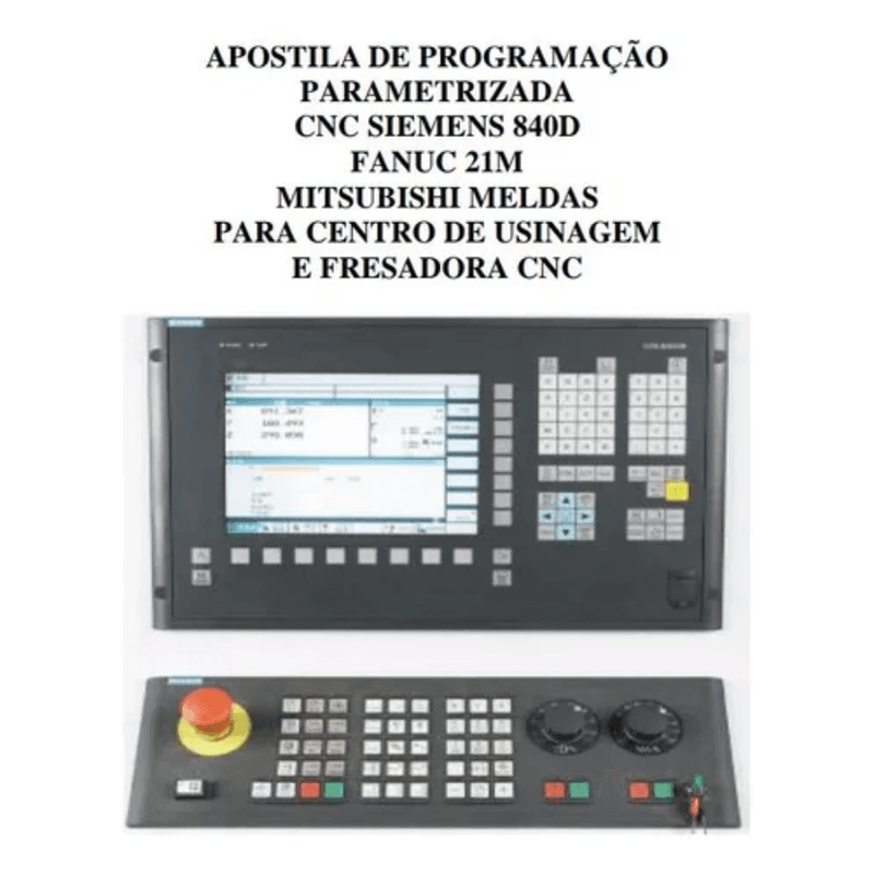 Apostila Programação Parametrizada CNC Siemens Mitsubishi Fanuc - Radali Shop