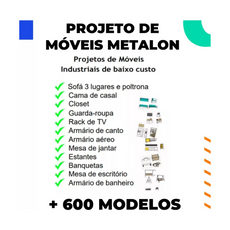 +600 Projetos Móveis Metalon Em Arquivos Pdf - lista de móveis e modelos em projeto digital.