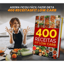 400 Receitas Fit Low Carb para Marmita e Emagrecimento - Radali Shop